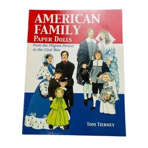 Vintage "American Family Paper Dolls Pilgrim-Civil War" Tom Tierney Uncut 2002‎